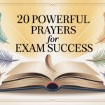 20 Powerful Prayers for Exam Success
